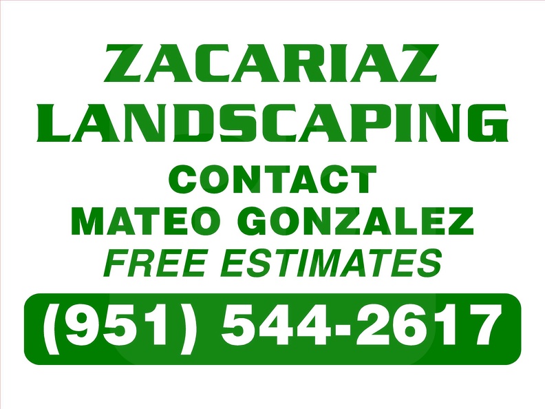 Zacariaz Landscaping Yard Sign 18x24 Coroplast
