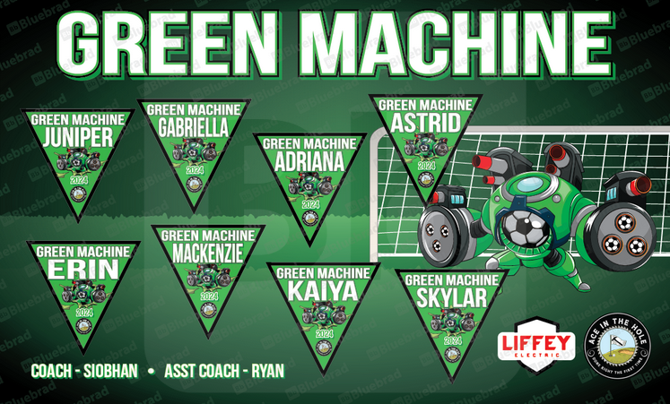 Green Machine soccer banner idea